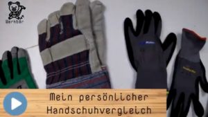 Mein persönlicher Handschuhvergleich @derwerkbaer